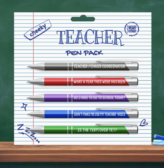 Pens - Cheeky Teacher Pen Pack